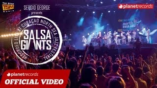 SERGIO GEORGE presents SALSA GIANTS  The Trailer Official Video HD [upl. by Arlee659]