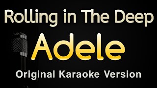 Rolling in The Deep  Adele Karaoke Songs With Lyrics  Original Key [upl. by Sualkcin124]