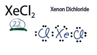 A stepbystep explanation of how to draw the XeCl2 Lewis Dot Structure Xenon Dichloride [upl. by Forrest]