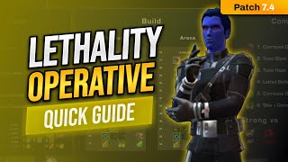 Lethality Operative Quick PVP Guide  STILL WORKS IN SWTOR 75 [upl. by Winni]