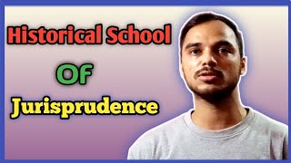 Short Description on Historical School of Jurisprudence  Karl Von Savigny  arjundevjoshi512 [upl. by Grim]