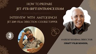 FTII 2019 Batch Topper quotDirection amp Screenplay Writing Course quotAmitoj Singhquot On Orientation Prog [upl. by Arsuy]