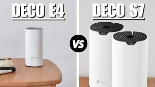 Deco e4 vs Deco s7  Which One Is Better [upl. by Ayalat]