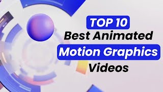 Top 10 Animated Motion Graphics Videos made in After Effects [upl. by Hans871]