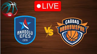 🔴 Live Anadolu Efes vs Çağdaş Bodrum Spor  Live Play By Play Scoreboard [upl. by Hauge590]