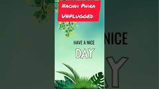 Nachdi PhiraUnplugged nachdiphira nachdi shorts song unplugged viraltrending youtubeshorts [upl. by Chuch]