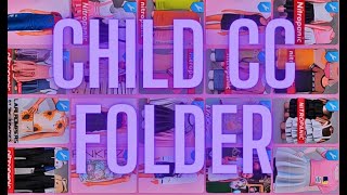 Child CC Folder  Sims 4 [upl. by Atoel]