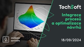 Integrace procesů a optimalizace návrhů Záznam webináře [upl. by Sirroned]