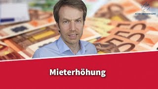 Mieterhöhung  5 Möglichkeiten für den Vermieter  Rechtsanwalt Dr Achim Zimmermann [upl. by Willman]