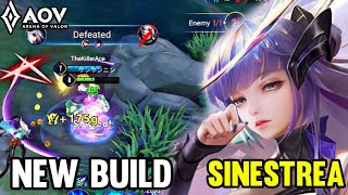 AOV  SINESTREA GAMEPLAY  NEW BUILD  ARENA OF VALOR LIÊNQUÂNMOBILE ROV COT [upl. by Gaul]