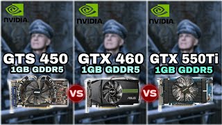 GTS 450 GTX 460 VS GTX 550 Ti  10 GAMES TEST [upl. by Sabian23]