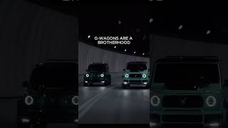 G WAGONS ARE A BROTHERHOOD [upl. by Ragas589]