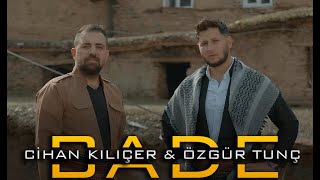 Cihan Kılıçer amp Özgür Tunç  BADE Nalbendo  officialvideo [upl. by Yanaj]