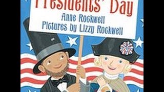 Presidents Day story by Anne Rockwell Author Lizzy Rockwell Illustrator [upl. by Nauqes]