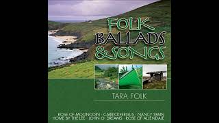 Tara Folk  Folk amp Irish Ballads irishballads [upl. by Sigler]