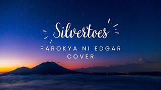 SILVERTOES PAROKYA NI EDGAR COVER  UKULELE LYRICS AND CHORDS [upl. by Louanna]