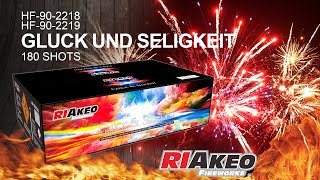 GLUCK UND SELIGKEIT HF902218 HF902219 30mm  RIAKEO FIREWORKS [upl. by Denn534]