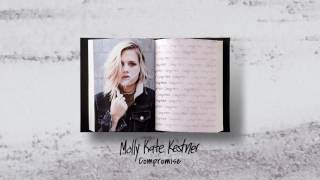 Molly Kate Kestner  Compromise Official Audio [upl. by Akers]