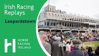 Leopardstown Highlights 17th May 2024 [upl. by Aviv]