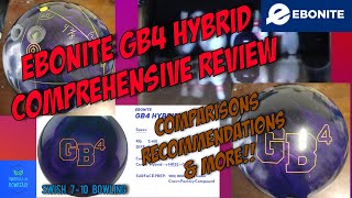 GB4 Hybrid Comprehensive Bowling Ball Review  Ebonites New House Shot Killer [upl. by Ecitsuj]