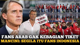 Mancini ingatkan arab Mancini dulu kami nyesel jual murah antusiasme fans Indonesia [upl. by Serrano]