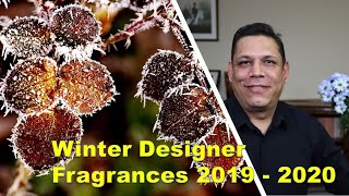 Top 10 Winter Designer fragrances for 2019 2020 Episode  243 [upl. by Ahsinaw373]