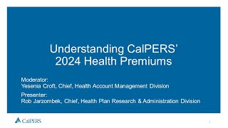 Understanding CalPERS 2024 Health Premiums [upl. by Dana]