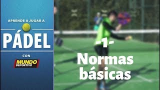 Aprende Pádel con MD Normas básicas [upl. by Marou]