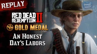 RDR2 PC  Mission 96  An Honest Days Labors Replay amp Gold Medal [upl. by Katzen629]