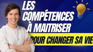 Des compétences qui changent la vie à maîtriser [upl. by Twila543]