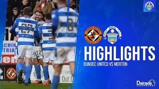 Dundee United vs Greenock Morton  cinch Championship  Match Highlights [upl. by Ati868]