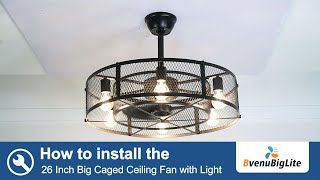 Depuley 26 Farmhouse Cage Ceiling Fan with Remote Installation 2024 Version [upl. by Hadihsar]