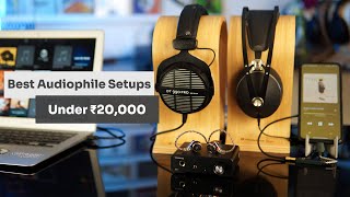 Best Headphone Setups for Audiophiles Under Rs 20000 Including DAC  AMP  Headphone [upl. by Feetal]