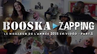 Le Booska Zapping 2015 Part 14 Avec Maître Gims Alonzo Malik Bentalha Lacazette Gradur [upl. by Etteuqram]