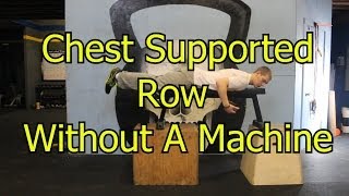 How To Do a quotChest Support Rowquot Without A Machine [upl. by Sucam596]