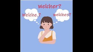 Welche Welches Welcher german präposition [upl. by Malloch]