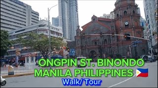 ONGPIN ST BINONDO MANILA PHILIPPINES 🇵🇭 [upl. by Laden373]