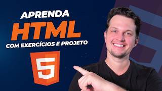 CURSO DE HTML PARA INICIANTES  APRENDA HTML COM EXERCÍCIOS E PROJETO [upl. by Elohcan]