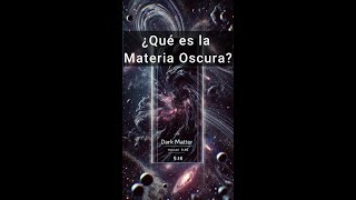 🇫🇷 Le Mystère Invisible de lUnivers  Questce que la Matière Noire  🌌 [upl. by Orlosky521]