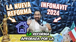 ¡Nueva Reforma del INFONAVIT ¿Estás al tanto [upl. by Massab]