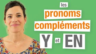 Y et EN  Les pronoms compléments en français Partie 2 [upl. by Nivalc]