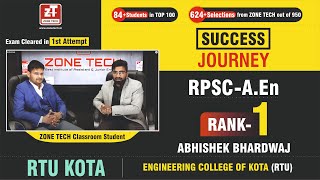 RPSC Toppers Success Story with ABHISHEK BHARDWAJ Rank01  PWDAEn Civil   RTU Kota ZONE TECH [upl. by Papageno]