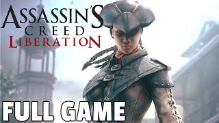 Assassins Creed Liberation HD  FULL GAME walkthrough  Longplay Story Missions 100 Synch [upl. by Dwain52]