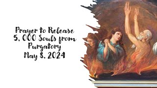 St Gertrude Prayer to Release 5000 Souls from Purgatory for May 8 2024 [upl. by Ylenats]