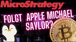 Bitcoin Ausbruch MicroStrategy Trade amp steigt Apple mit 100 Milliarden mit ein  Medici Finance [upl. by Frieder]