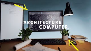 How to choose a computer for ARCHITECTS in 2022 [upl. by Guerin]