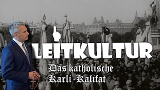 Leitkultur das katholische KarliKalifat [upl. by Ahsla]