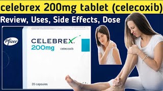 Celebrex 200 mg capsule Review celebrex 200 mg  Uses Side Effects Dose [upl. by Charlena659]