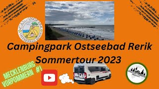 Campingpark Ostseebad Rerik CamperVan Sommertour 2023 [upl. by Marceau]