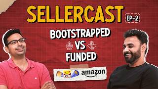 Amazon FBA Seller Challenges ft Rushikesh Gandhi  SellerCast Ep2 Podcast [upl. by Blythe874]